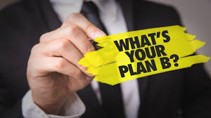 Image for Plan B: Do You Have One or Think You Need One?