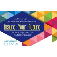 Insure Your Future: Healthcare Options for Small Businesses & Non-Profits
