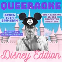 Queeraoke- Disney Edition!