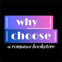 Why Choose: A Romance Bookstore
