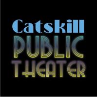 Catskill Public Theater's Stage Warming Party