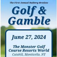 The First Annual Rutberg Breslow Golf & Gamble