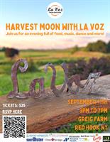 The Harvest Moon with La Voz