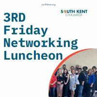 3rd Friday Networking Luncheon South Kent Chamber