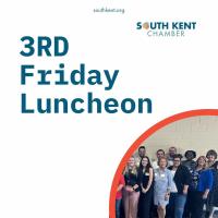 3rd Friday Networking Luncheon South Kent Chamber