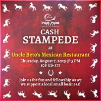 Cash Stampede - Uncle Betos Mexican Restaurant