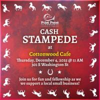 Cash Stampede - Cottonwood Cafe