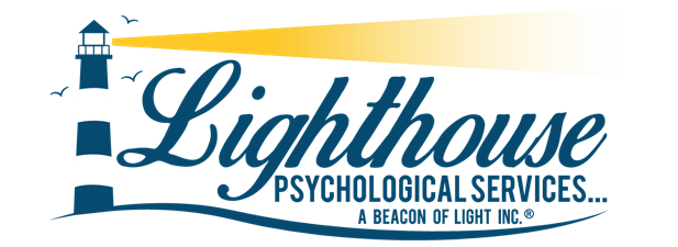 Lighthouse Psychological Services... A Beacon of Light Inc.