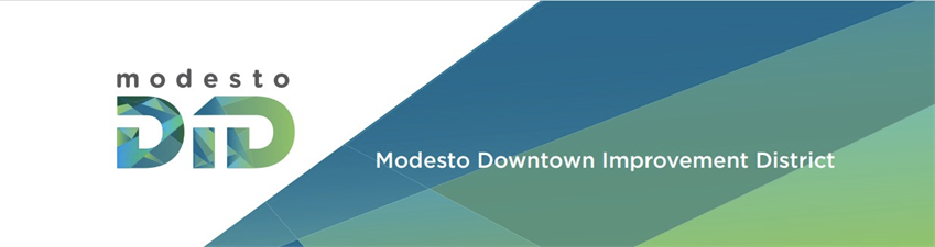 Modesto Downtown Improvement District Modesto Downtown Improvement District