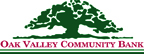 Oak Valley Community Bank