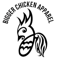 Bigger Chicken Apparel