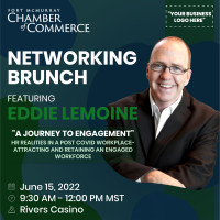 In-Person Networking Brunch Featuring Eddie LeMoine - Attracting and Retaining an Engaged Workforce 