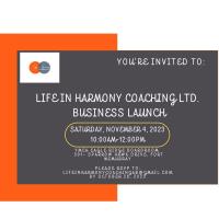 Life In Harmony Coaching Ltd. Business Launch