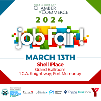 2024 Fort McMurray Job Fair Presented by the Fort McMurray Chamber of Commerce