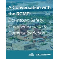 A Conversation with the RCMP: Downtown Safety, Crime Prevention & Community Action