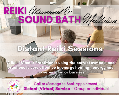 Reiki Attunement and Sound Bath Sessions Distant