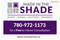 MADE IN THE SHADE BLINDS AND MORE FORT MCMURRAY - Fort McMurray