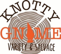 Knotty Gnome Variety and Salvage
