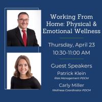 COVID-19 Working From Home: Physical & Emotional Wellness Live Webinar