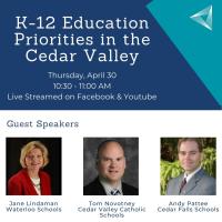 K-12 Education Priorities in the Cedar Valley Webinar