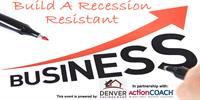 11 Strategies to a Recession Resistant Business Seminar & Networking Event