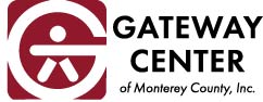 Gateway Center of Monterey County Gateway Center of Monterey County