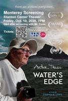 Monterey Screening of Documentary Internationally Renowned Photographer Arthur Tress: Water’s Edge