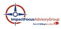 Hilltop Securities - Impact Focus Advisory Group