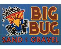 Big Bug Sand and Gravel