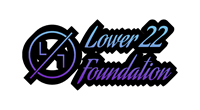 Lower 22 Foundation