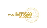 Christian Fashion Week Global presents the Experience benefiting Voices Against Domestic Violence