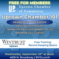 Uptown Chamber 101: Member Empower Hour