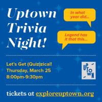 Uptown Trivia Night