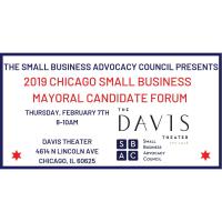 Chicago Small Business Mayoral Candidate Forum