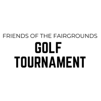 Friends of the Fairgrounds Golf Tournament 