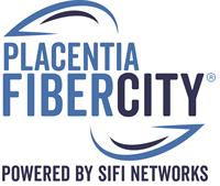 Placentia FiberCity®