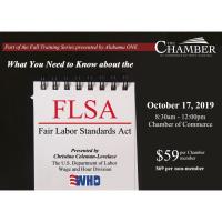 2019 What You Need to Know about the Fair Labor Standards Act