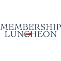 2023 Membership Luncheon - Meet the President and CEO