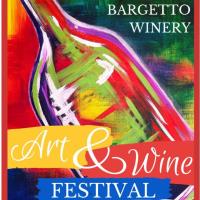 Bargetto Winery Art & Wine Festival