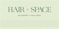 Hair + Space Blowdry & Nail Bar  - Annapolis