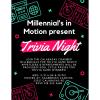Millennial's in Motion Trivia Night