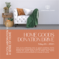 Composed Living: A Sense of Home Donation Drive