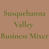 Suquehanna Valley Business Mixer