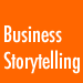 Business Storytelling Series: Business Narratives for Non-Profits