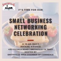 SMALL BUSINESS NETWORKING CELEBRATION