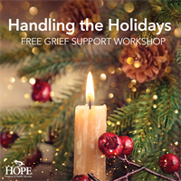 2023 Handling the Holidays Grief Support Workshops