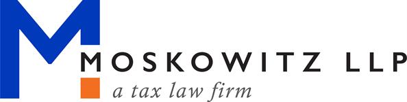 Moskowitz LLP, A Tax Law Firm Moskowitz LLP, A Tax Law Firm