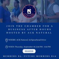 Business After Hours with ACK Natural