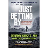 "Just Getting By" Film Screening by Housing Nantucket and The Warming Place