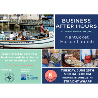 Business After Hours with Nantucket Harbor Launch